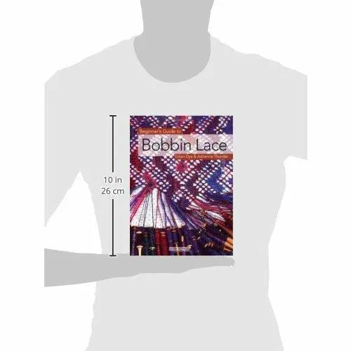 Beginner's Guide to Bobbin Lace (Beginner's Guide to Needlecrafts)