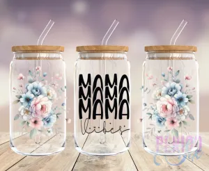 Mama Vibes Floral UV DTF Wrap